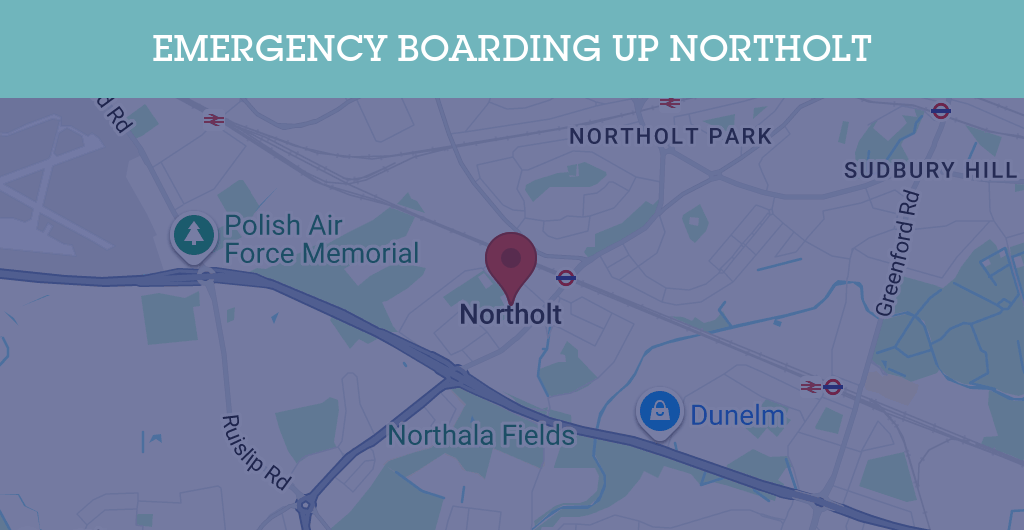 Emergency Boarding Up Services in Northolt - UB5