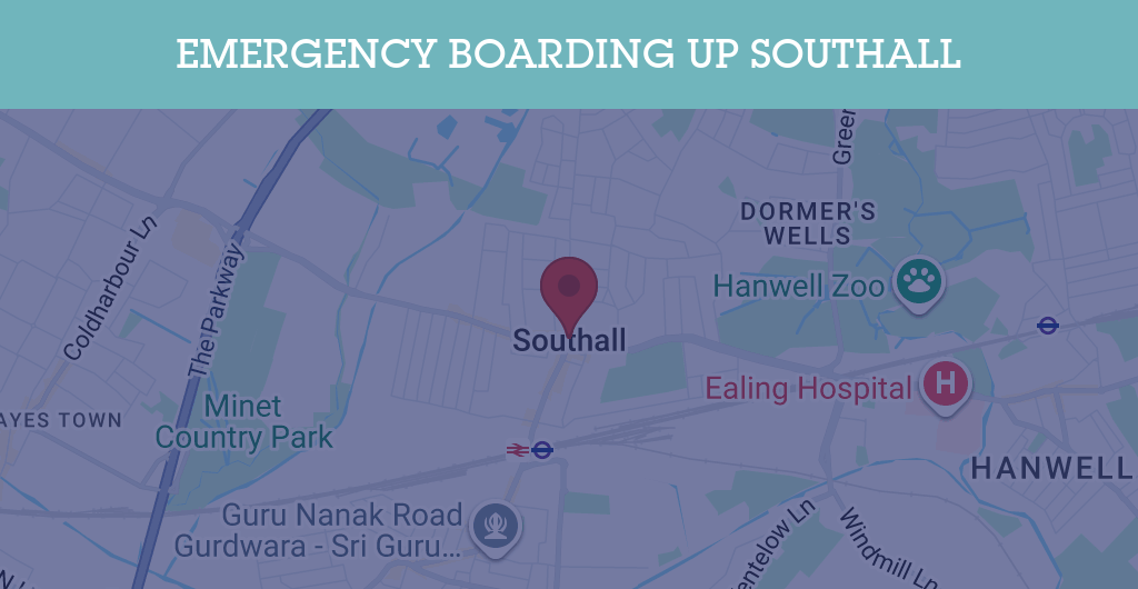Emergency Boarding Up Services in Southall - UB1
